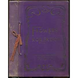 Flowers Kollektion [4 díly:] Persönlicher Magnetismus; Hypnotismus; Heil-Magnetismus; Gedankenkraft [magnetismus, parapsychologie, esoterika]