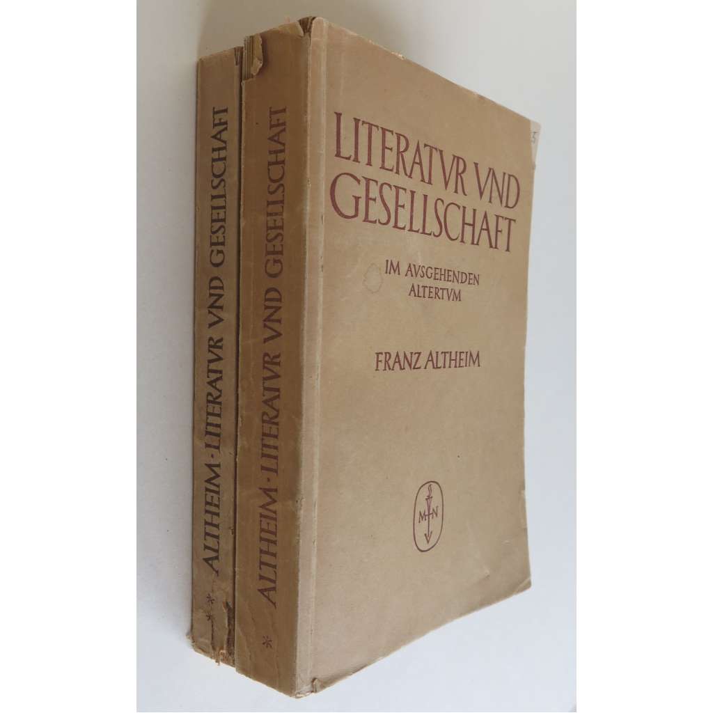 Literatur und Gesellschaft im ausgehenden Altertum. Erster und Zweiter Band [2 svazky, písemnictví, starověk, antika]