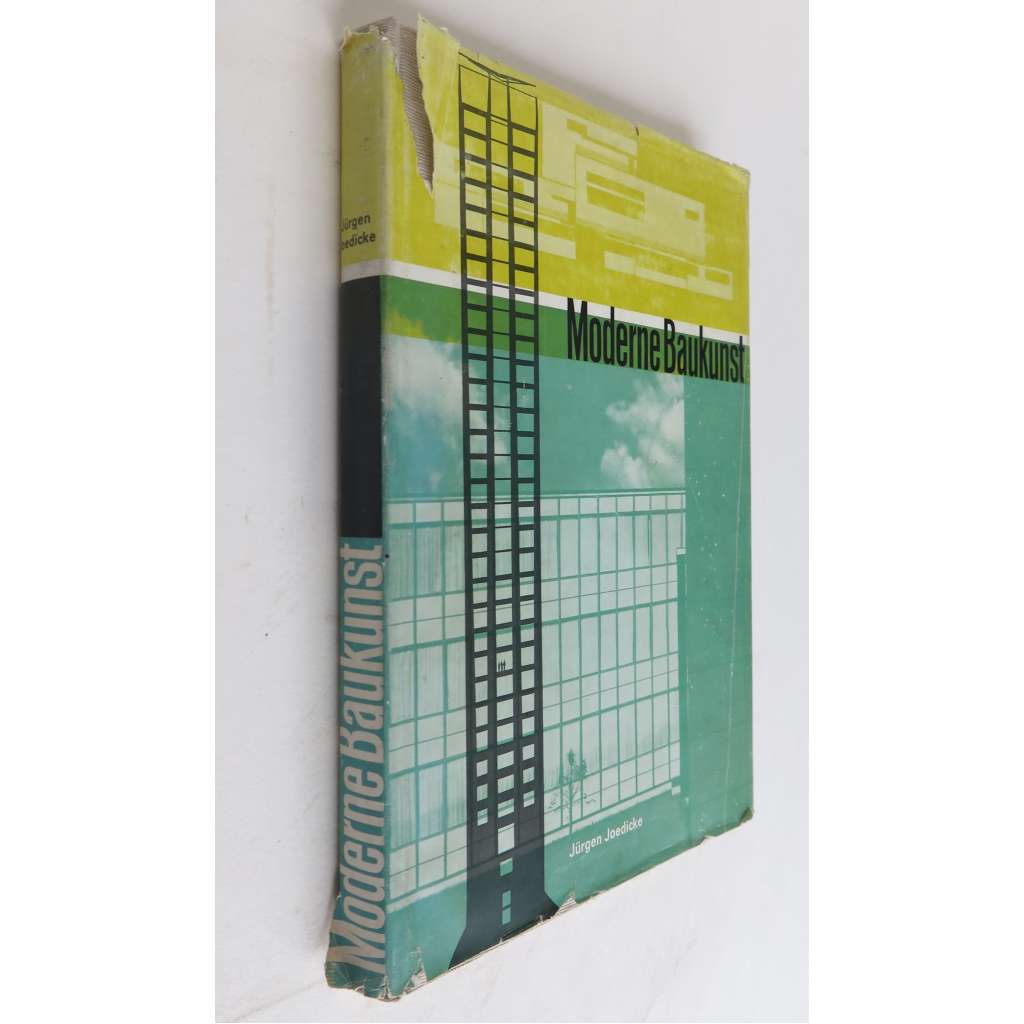 Moderne Baukunst. Synthese aus Form, Funktion und Konstruktion [moderní stavitelství, architektura]