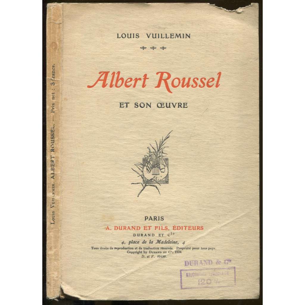 Albert Roussel et son oeuvre [hudba, dějiny, hudební věda]