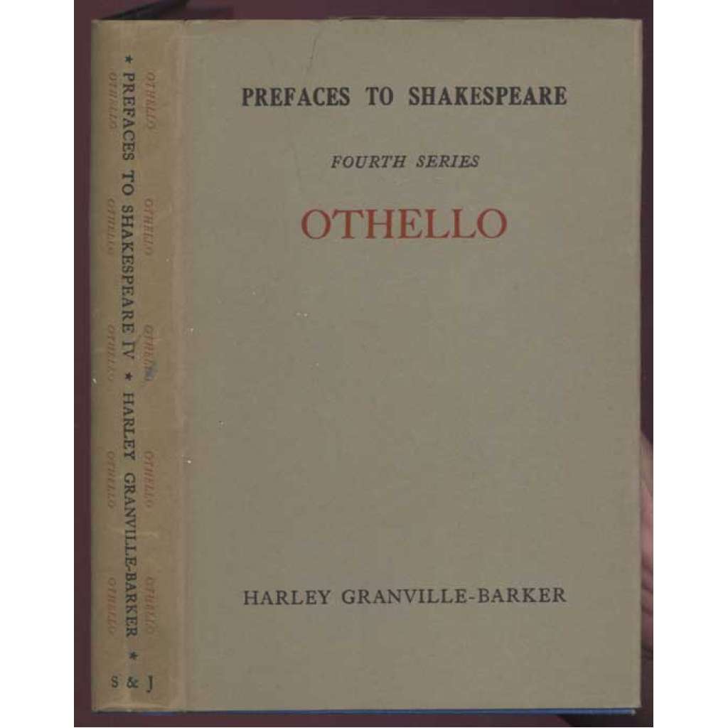 Prefaces to Shakespeare: Fourth Series: Othello [komentáře, divadlo, anglická literatura]