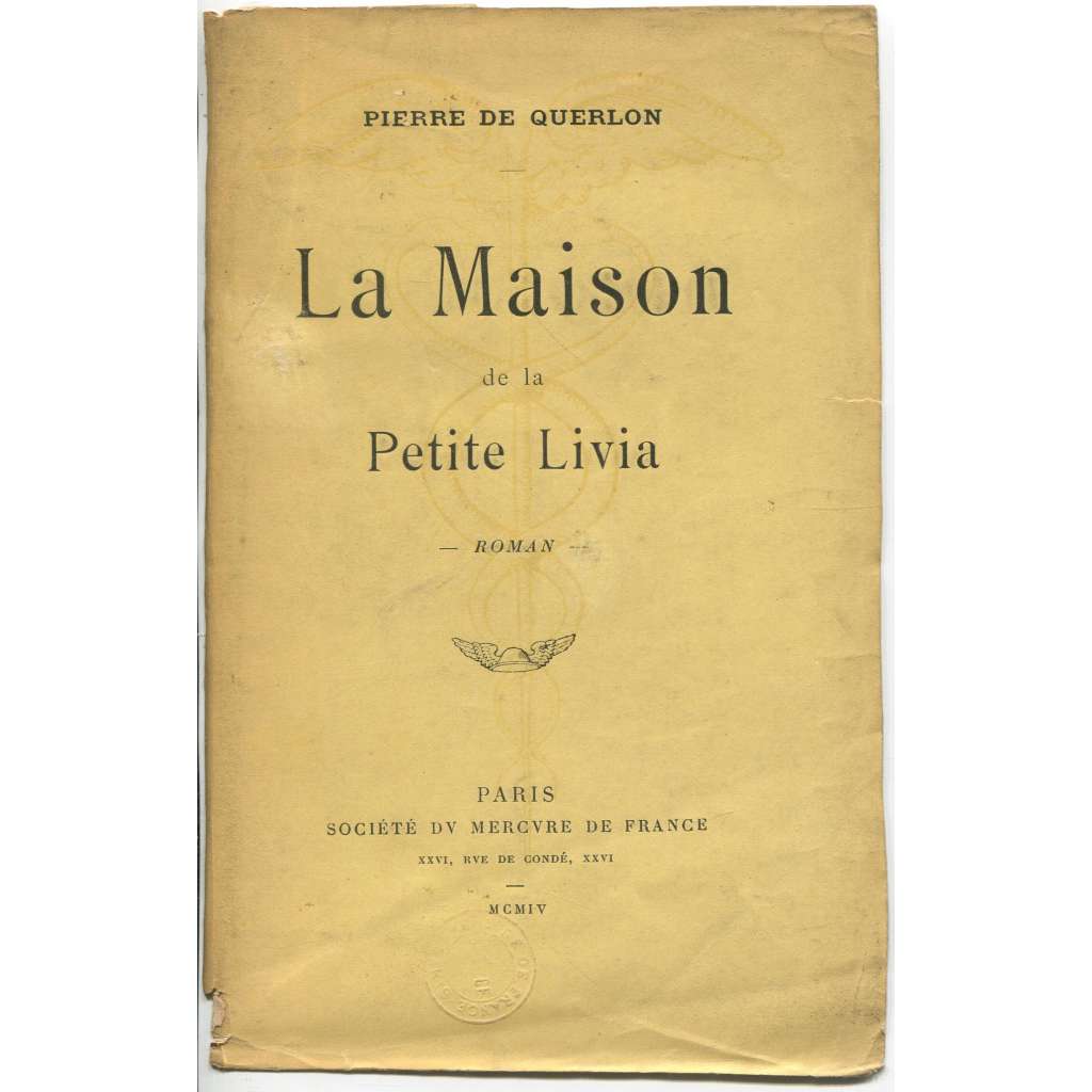 La Maison de la Petite Livia. Roman [beletrie, francouzská literatura]