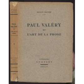 Paul Valéry et l'art de la prose [francouzská literatura, literární věda]