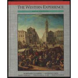 The Western Experience: Fifth Edition [historie, přehled, dějiny západního světa]