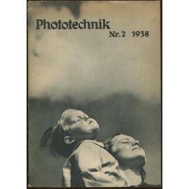 Phototechnik; Nr. 2 - April 1938 (18. Jahrgang) [amatérská fotografie, 30. léta, časopis]