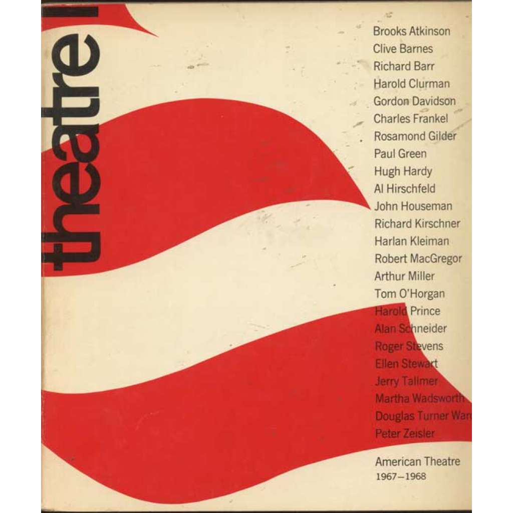 Theatre I: American Theatre 1967 - 1968. The XIIth Congress, New York, June, 1967	[divadlo, divadelní věda]