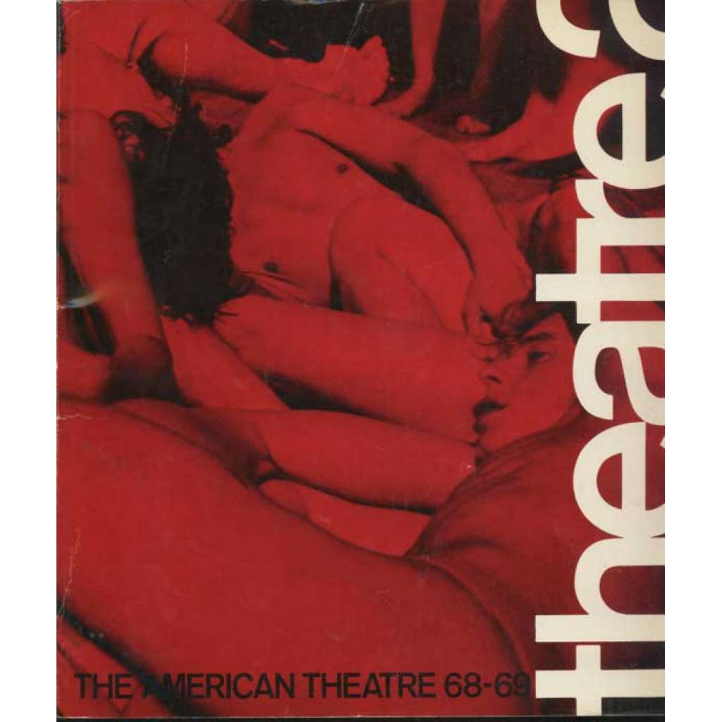 Theatre II: The American Theatre 1968-1969	[divadlo, divadelní věda]