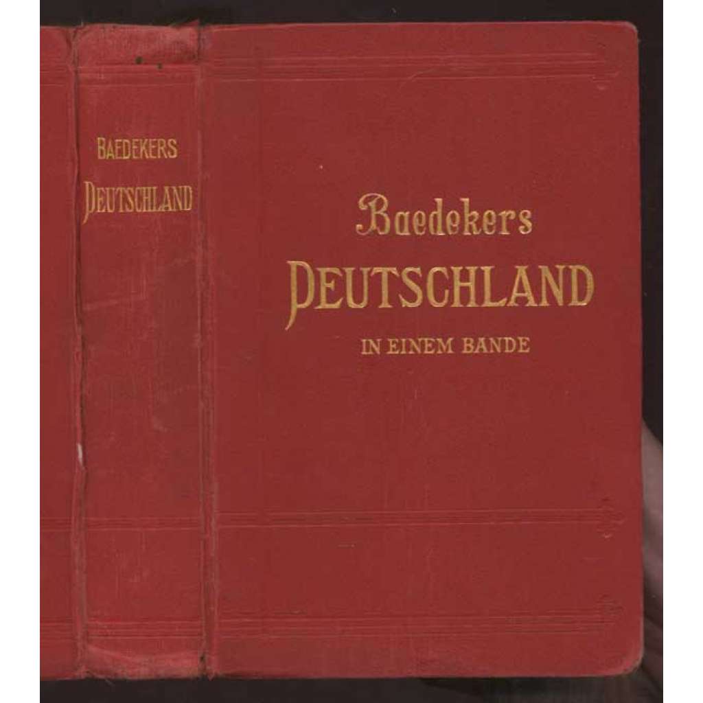 Deutschland in einem Bande. Kurzes Reisehandbuch. Mit 19 Karten und 67 Plänen. Zweite Auflage [Německo, průvodce, bedekr]
