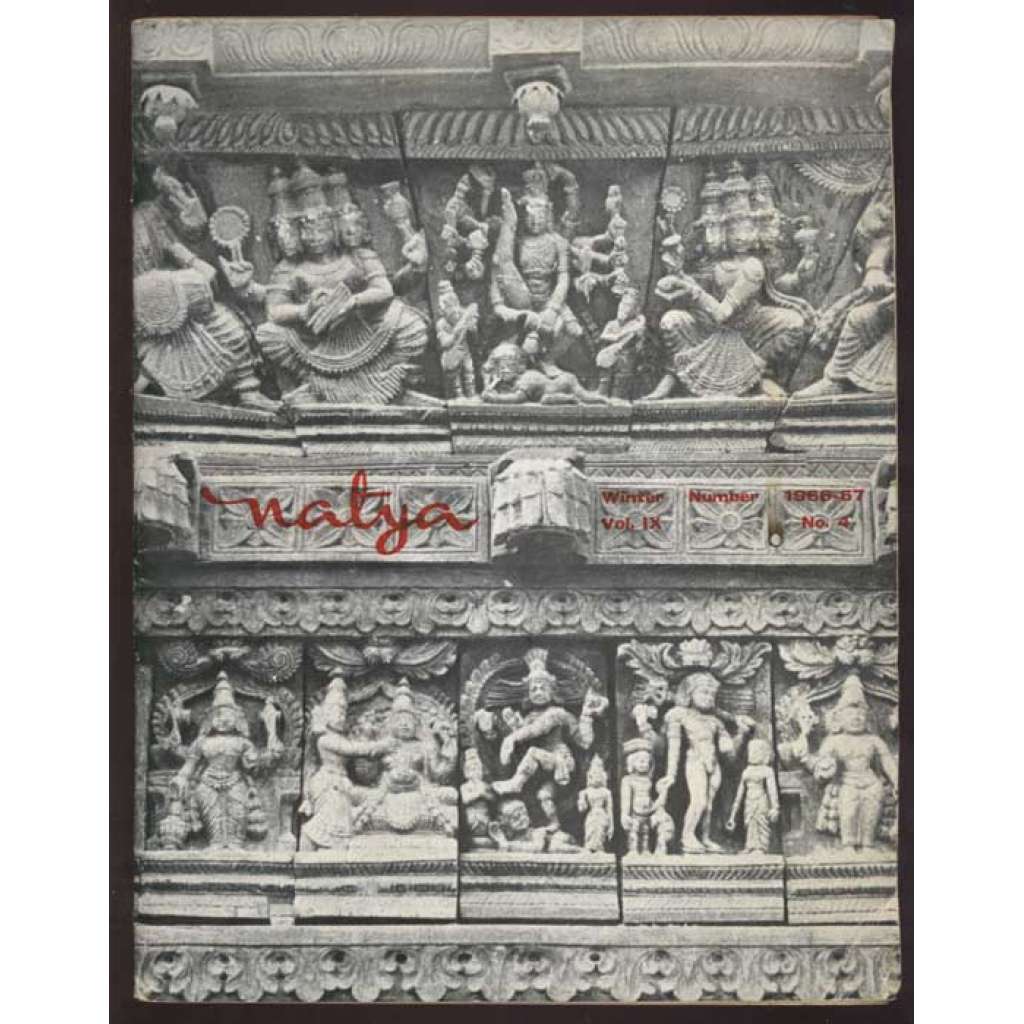 Natya; Vol IX., No. 4, Winter Number 1966-67 [divadlo, divadelní věda, Indie]