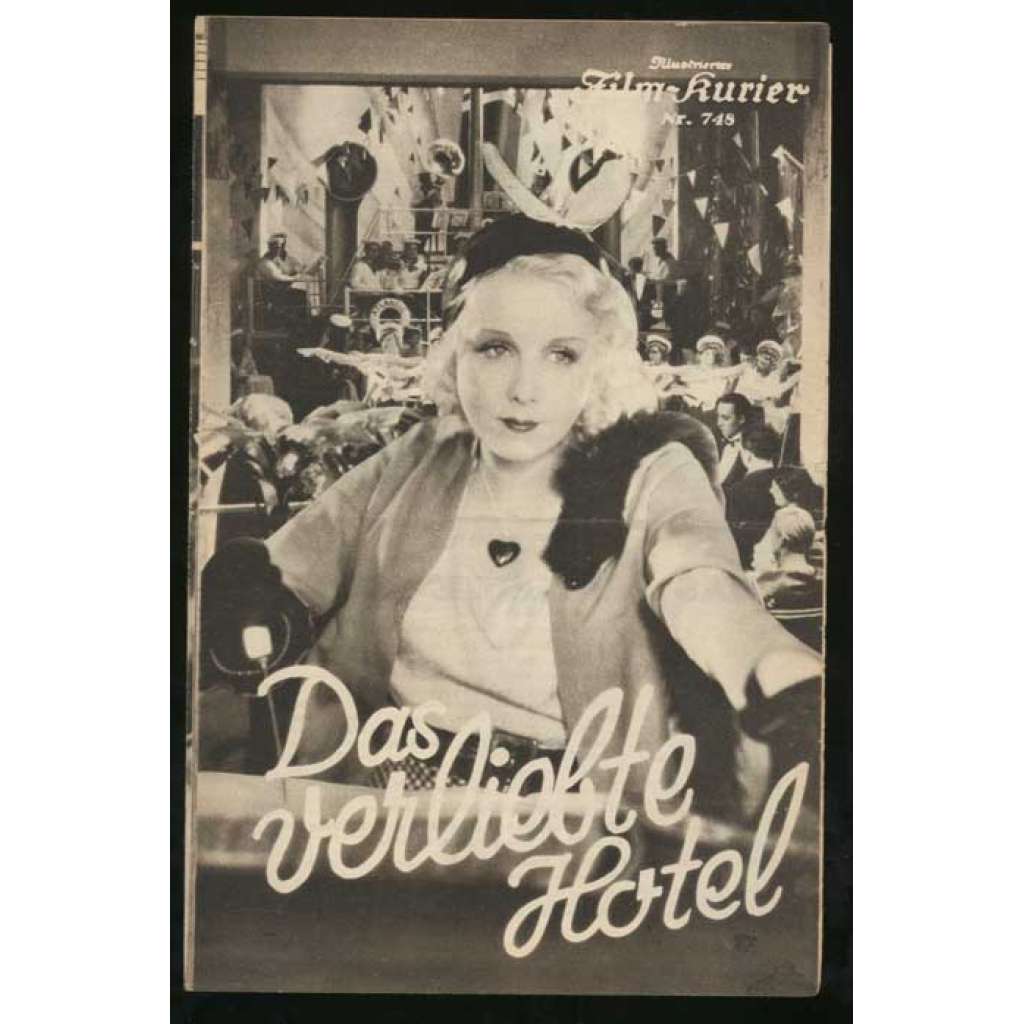 Anny Ondra in Das Verliebte Hotel, Regie: Karl Lamač [= Illustrierter Film-Kurier; Nr. 748] [film, filmový prospekt, 30. léta]