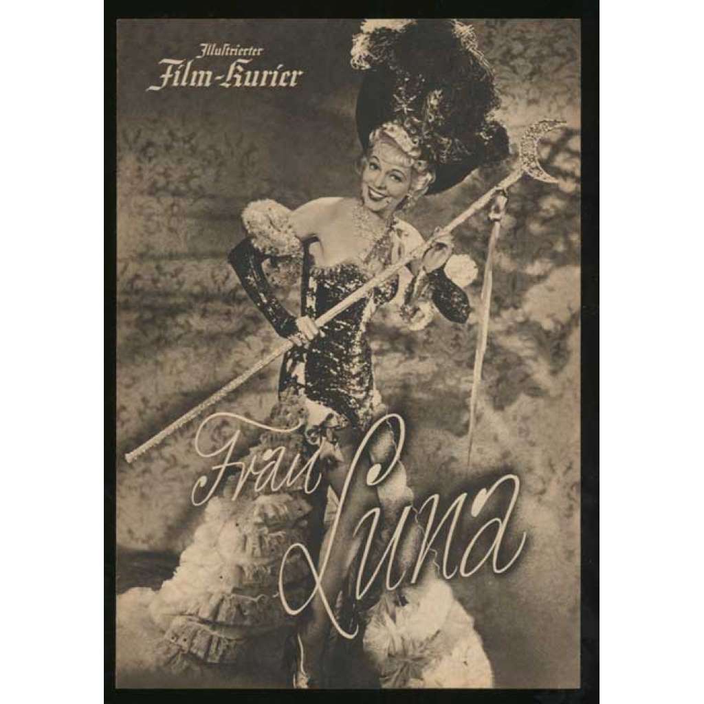 Frau Luna, Regie: Theo Lingen [= Illustrierter Film-Kurier; K 3221] [film, filmový prospekt, 30. léta]