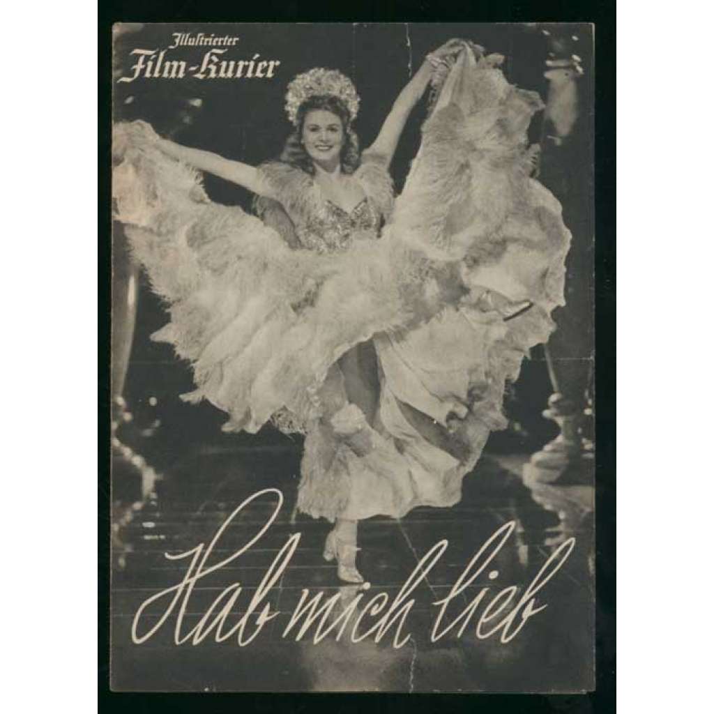 Marika Rökk, Hab mich lieb! Spielleitung: Harald Braun [= Illustrierter Film-Kurier; Nr. K 3302] [film, filmový prospekt, 30. léta]