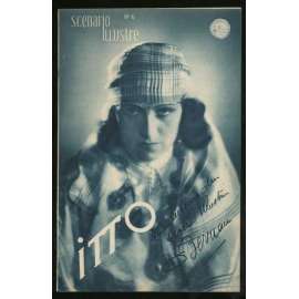 Itto, réalisé par Jean Benoit-Lévy et Marie Epstein [= Scenario illustré; No 6] [filmy, filmové prospekty, Francie]