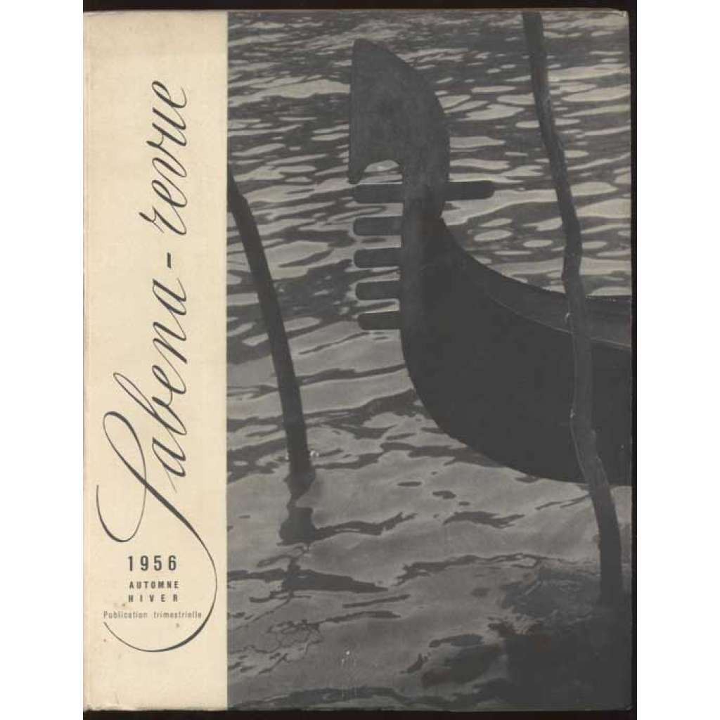 Sabena-revue; 1956, 21e année, Nos 3-4, automne, hiver [fotografie, umění]