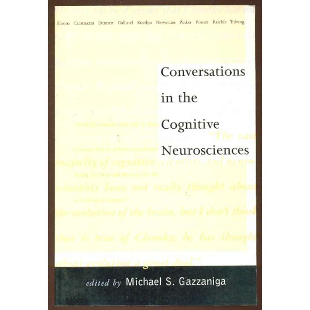 Conversations in the Cognitive Neurosciences [kognitivní neurověda]