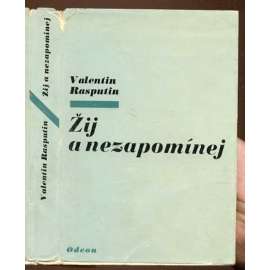 Žij a nezapomínej [věnování autora na patitulu]