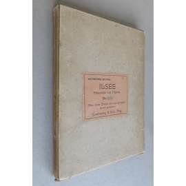 Ilsée – Prinzessin von Tripolis. Lithographien von A. Mucha  [secese, limitovaná vydání, litografie, Ilséa, princezna Tripolisská]