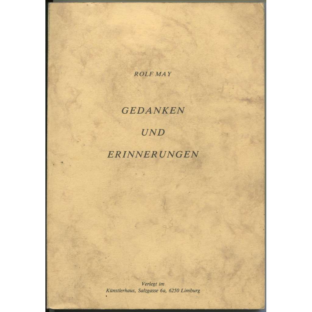 Gedanken und Erinnerungen [poezie, umění]