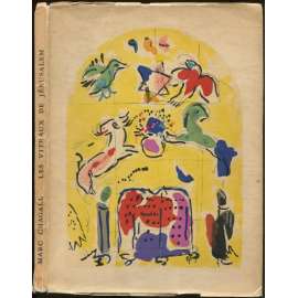 Chagall. Vitraux pour Jerusalem [Paris, Musée des arts décoratifs, Palais du Louvre, 16 Juin - 30 Septembre 1961]	[katalog výstavy, umění]