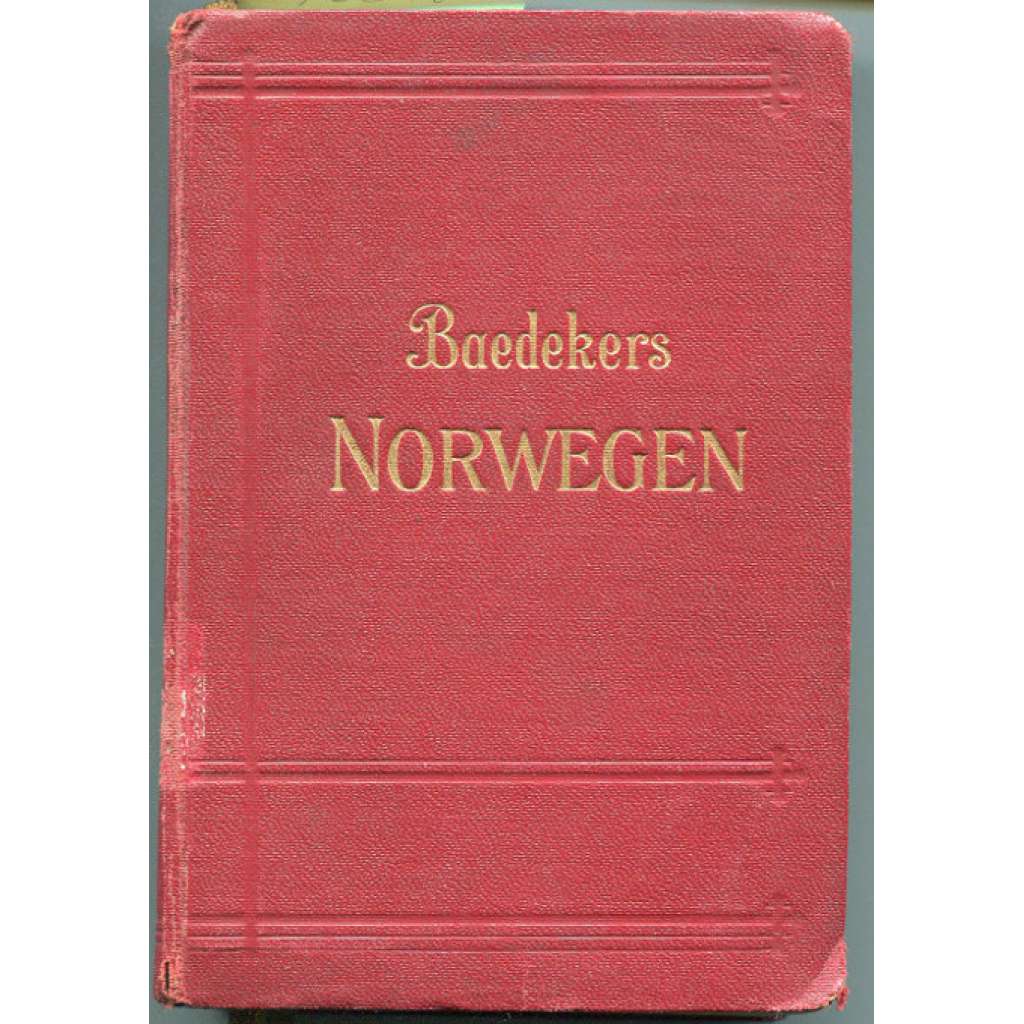 Norwegen, Dänemark, Island, Spitzbergen. Handbuch für Reisende. Mit 54 Karten, 17 Plänen, 6 Grundrissen und 3 Panoramen. Vierzehnte Auflage [bedekr, průvodce, Norsko, Švédsko, Island, Špicberky]