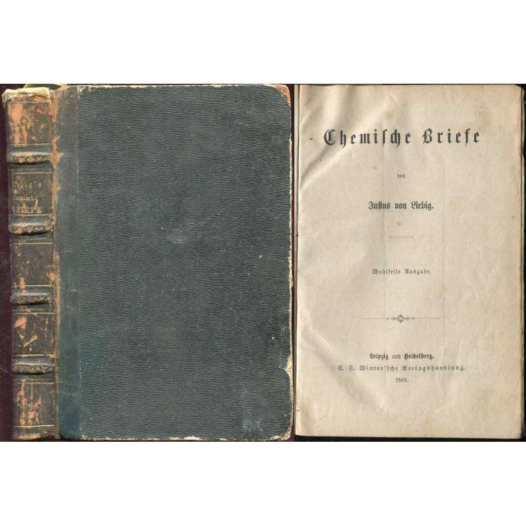 Chemische Briefe. Wohlfeile Ausgabe [chemie, přírodní vědy, vazba kůže]