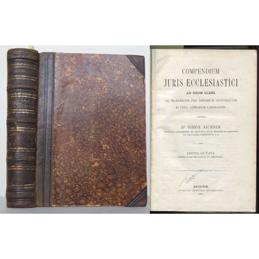 Compendium juris ecclesiastici ad usum cleri, ac praesertim per Imperium Austriacum, in cura animarum laborantis. Editio septima	 [církevní právo, náboženství, vazba kůže]
