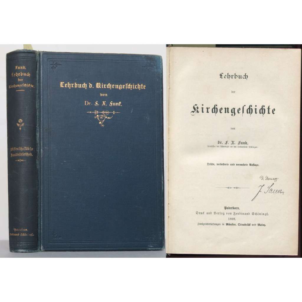 Lehrbuch der Kirchengeschichte. Dritte, verbesserte und vermehrte Auflage [= Wissenschaftliche Handbibliothek. Erste Reihe. Theologische Lehr- und Handbücher; XVI] [církevní dějiny, náboženství]