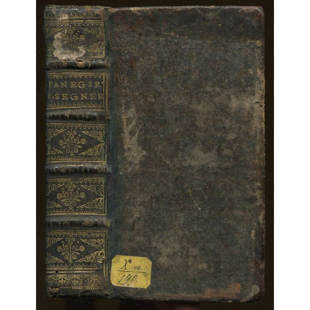 Panegirici sacri di Paolo Segneri, Dalla Compagnia di Giesu'. In questa nuova Impressione accresciuti. Parte prima [e] Parte seconda [náboženství, italsky, staré tisky, vazba kůže]]