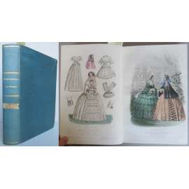 Petit Courrier des Dames. Modes de Paris, litterature, beaux-arts, théatres. Tome LXVII (Juillet-Décembre 1855) - LXVIII (Janvier-Juin 1856)	 [móda, kolorované litografie, staré tisky]