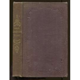 Geschichts-Bilder. Darstellung der größten Ereignisse und ausgezeichnetesten Personen aller Zeiten, verfaßt von den berühmtesten Geschichtsschreibern. Zweite vermehrte Auflage [dějiny, Německo, vyprávění]