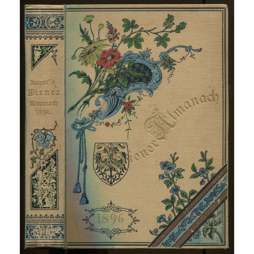 Wiener Almanach. Jahrbuch für Literatur, Kunst und öffentliches Leben 1896 [literární almanach, umění]