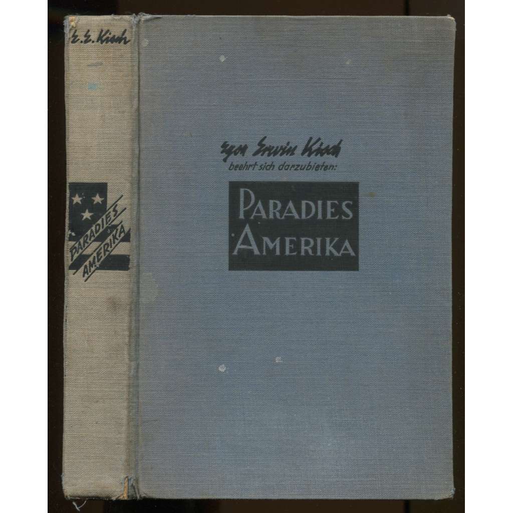 Paradies Amerika. Dreiundzwanzigstes bis siebenundzwanzigstes Tausend [= Universum-Bücherei für Alle; 74] [beletrie, Němčina]