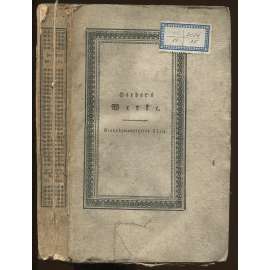 Johann Gottfried von Herder's sämmtliche Werke; Einundzwanzigster Theil: Zur schönen Literatur und Kunst. Siebenter Theil = Abhandlungen und Briefe über schöne Literatur und Kunst [apart, staré tisky, německá literatura]
