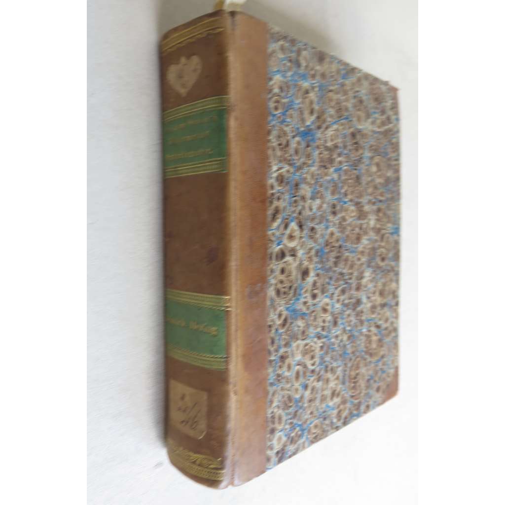 Allgemeine Encyklopädie der Wissenschaften und Künste ... Zweite Section H-N, Fünfter Theil: Heinrich (Minnesänger) - Hequaesi [a] Sechster Theil: Heräa - Herpes[staré tisky, vazba kůže, encyklopedie]