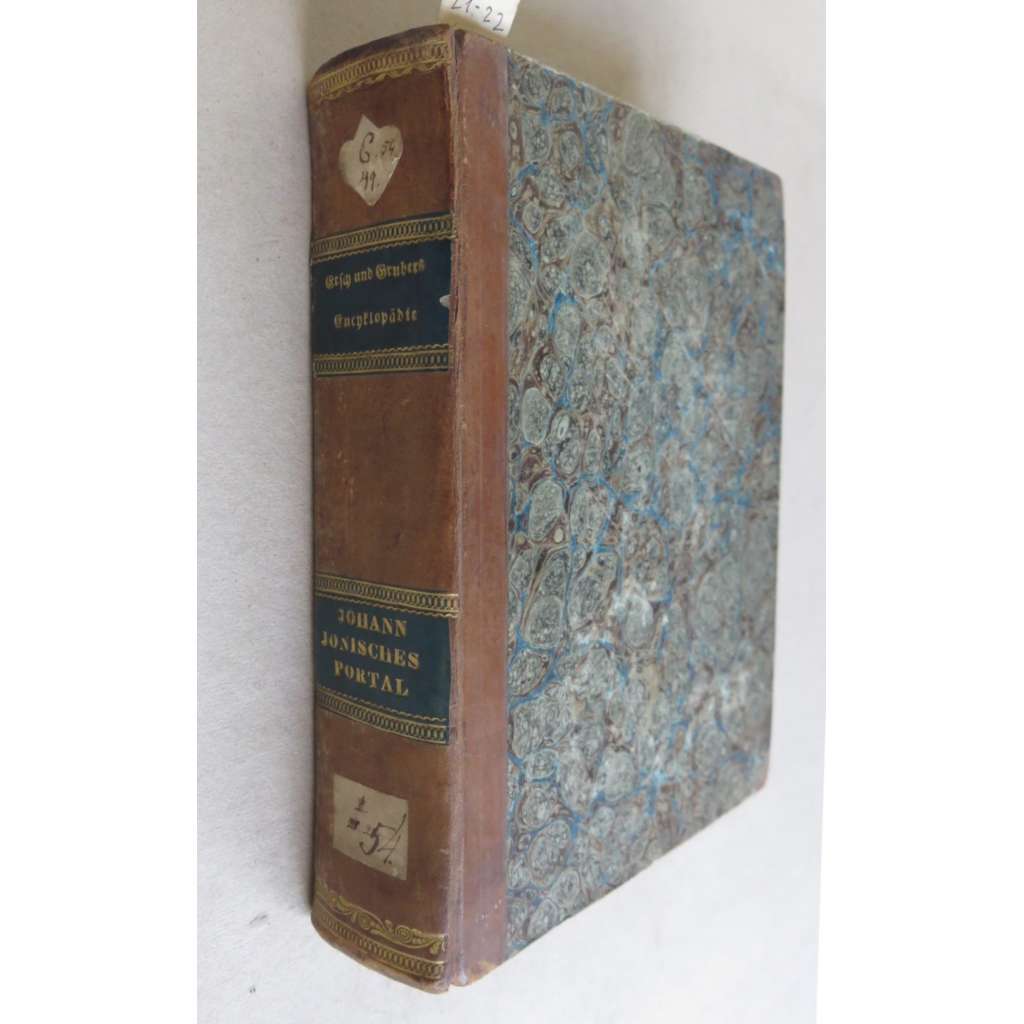 Allgemeine Encyklopädie der Wissenschaften und Künste in alphabetischer Folge von genannten Schriftstellern bearbeitet ... [staré tisky, vazba kůže, encyklopedie]