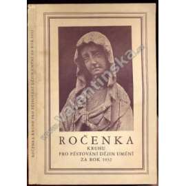 Ročenka Kruhu pro pěstování dějin umění za rok 1932