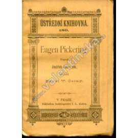 Eugen Pickering (edice: Ústřední knihovna, č. 186) [povídky]