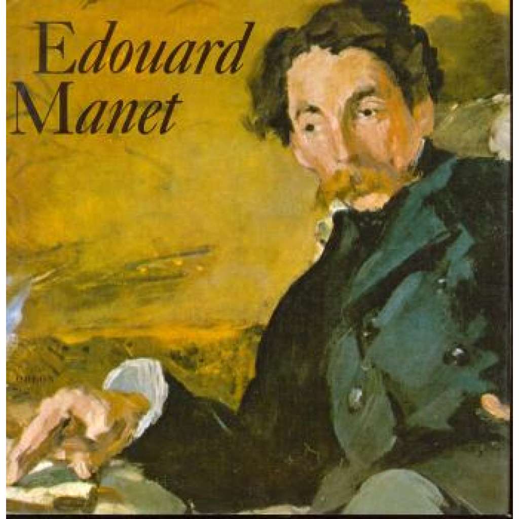 Edouard Manet (edice: Malá galerie, svazek 45) [malířství, klasická moderna]