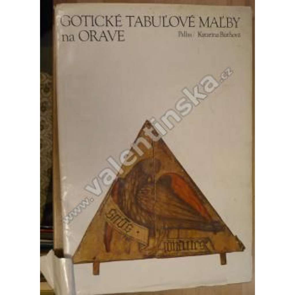 Gotické tabulové malby na Orave (malířství, gotická desková malba, Orava - Slovensko)