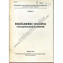 Rozčlenění investic v kovoprůmyslových podnicích (investice, průmysl, hodnota pozemku, stroje)