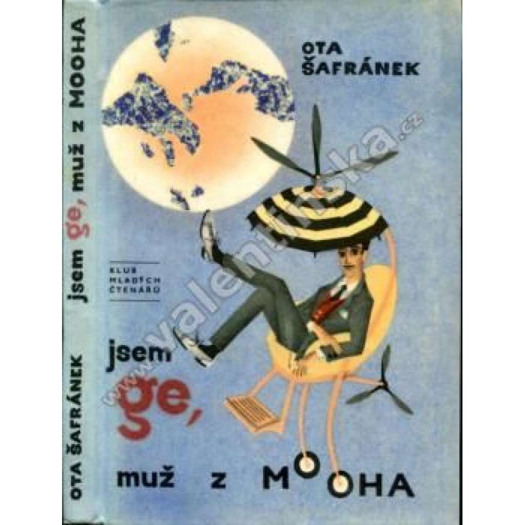 Jsem Ge, muž z Mooha (dobrodružství, ilustrace Jitka Kolínská)