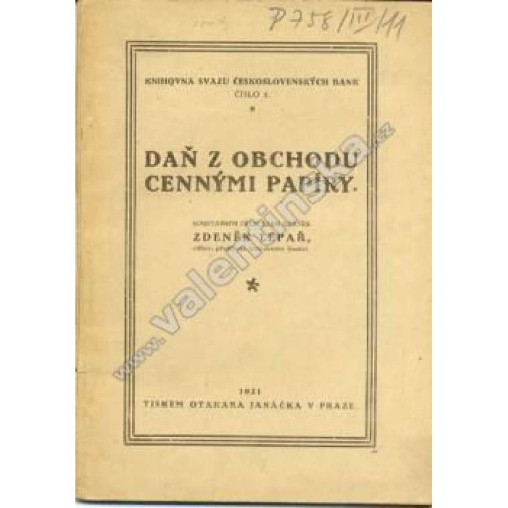 Daň z obchodu cennými papíry (edice: Knihovna Svazu čs. bank, č. 1) [daně, akcie, první republika]