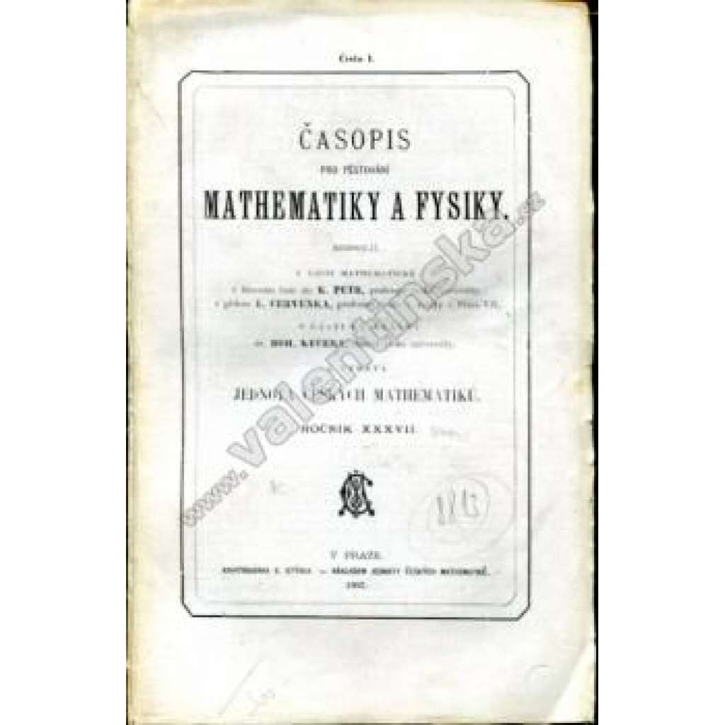 Časopis pro pěstování mathematiky a fysiky, ročník 37, 1907-1908, číslo I-V. (časopis, matematika, fyzika)