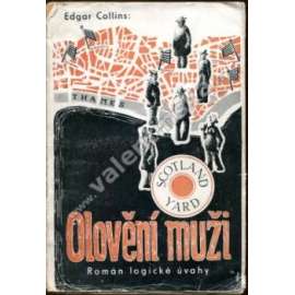 Olovění muži. Román logické úvahy (román, obálka V. Váňa)