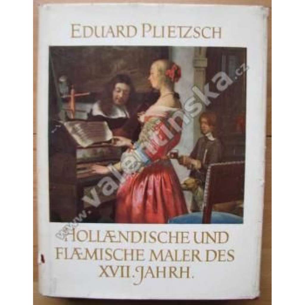 Holländische und Flämische Maler des XVII. Jahrh.