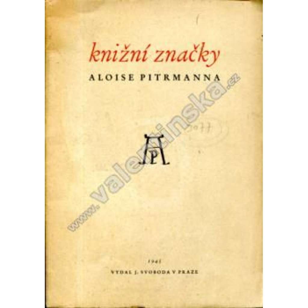 Knižní značky Aloise Pitrmanna (Alois Pitrmann, exlibris, katalog)