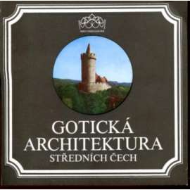 Gotická architektura středních Čech