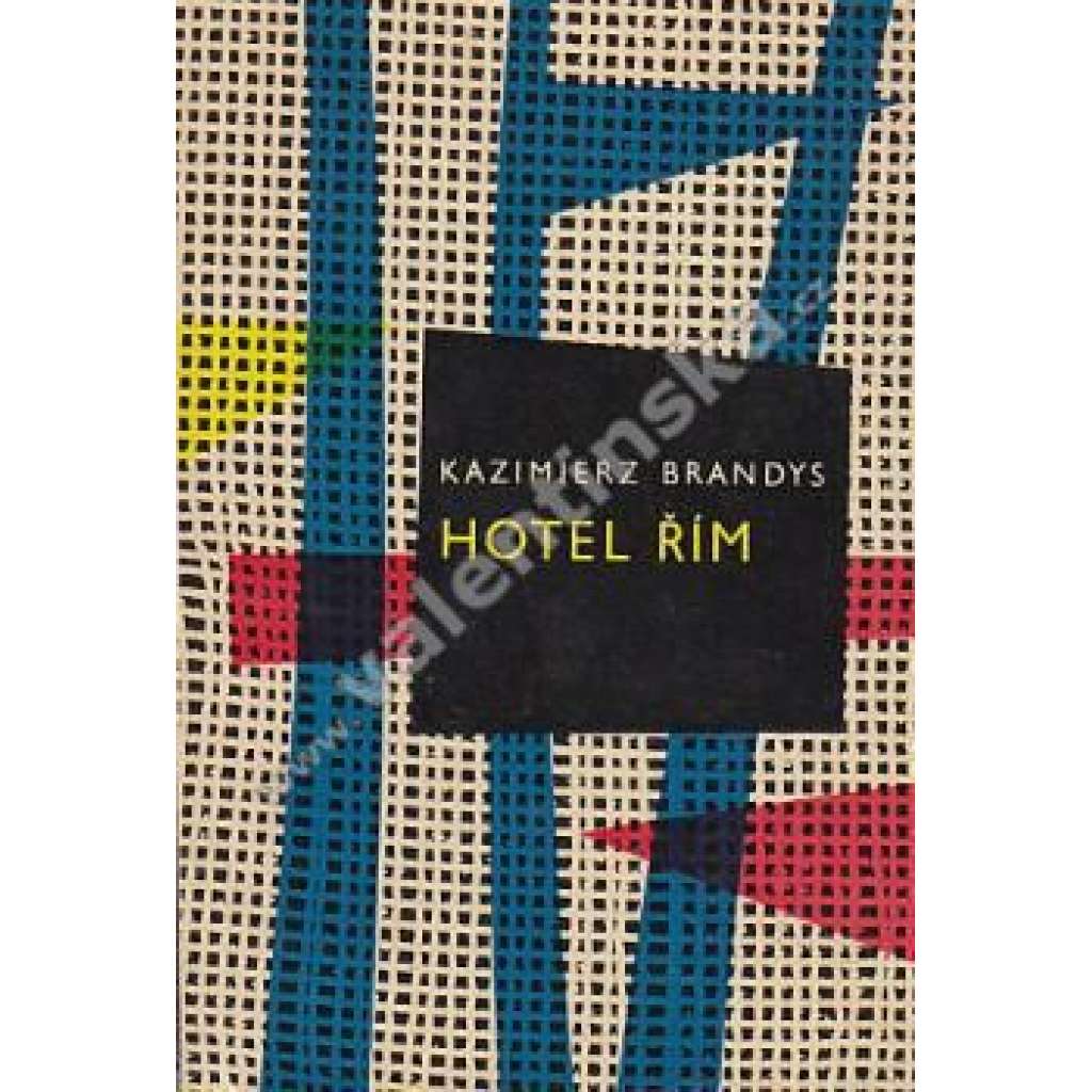 Hotel Řím (povídky - Medvěd, Interview s Ballmeyerem; obálka Jaromír Valoušek)