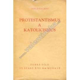 Protestantismus a katolicismus