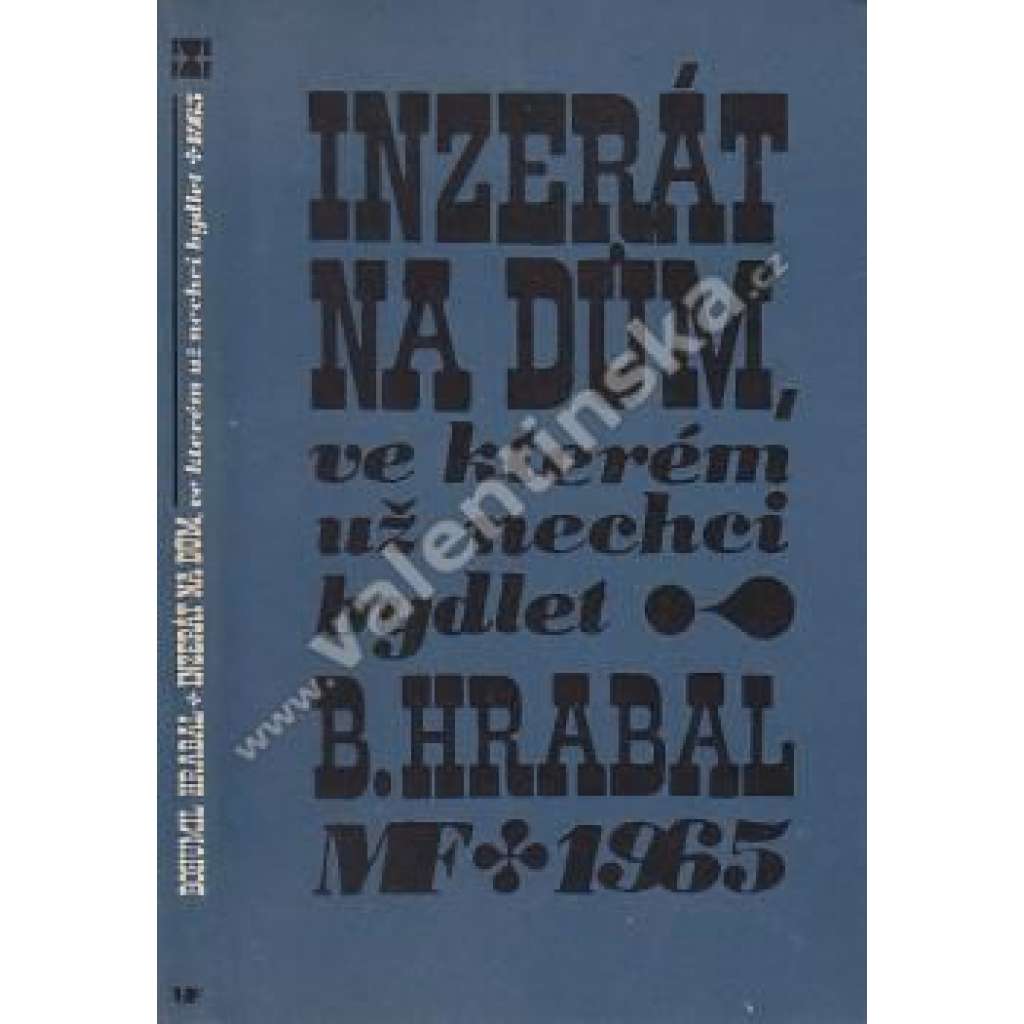 Inzerát na dům,ve kterém už nechci bydlet